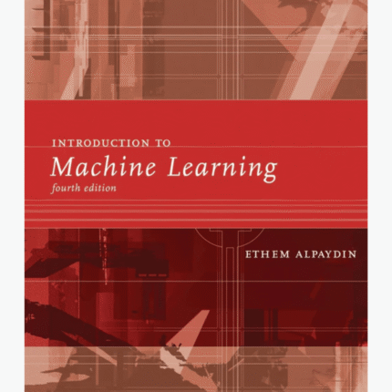 Introduction to Machine Learning, 4th edition