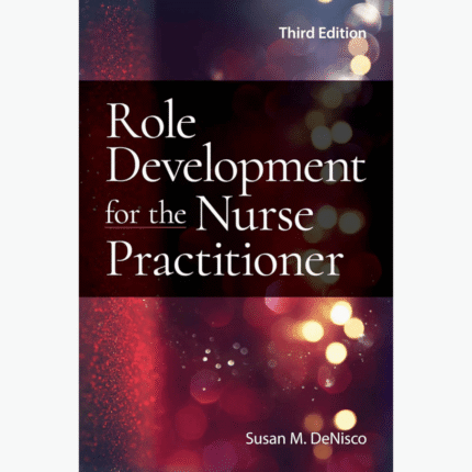 Role Development for the Nurse Practitioner