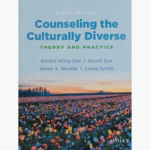 Counseling the Culturally Diverse: Theory and Practice 9th Edition