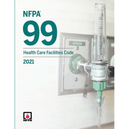 NFPA 99, Health Care Facilities Code, 2021