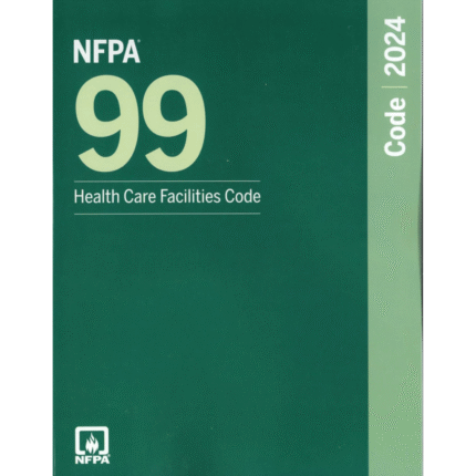 NFPA 99, Health Care Facilties Code 2024