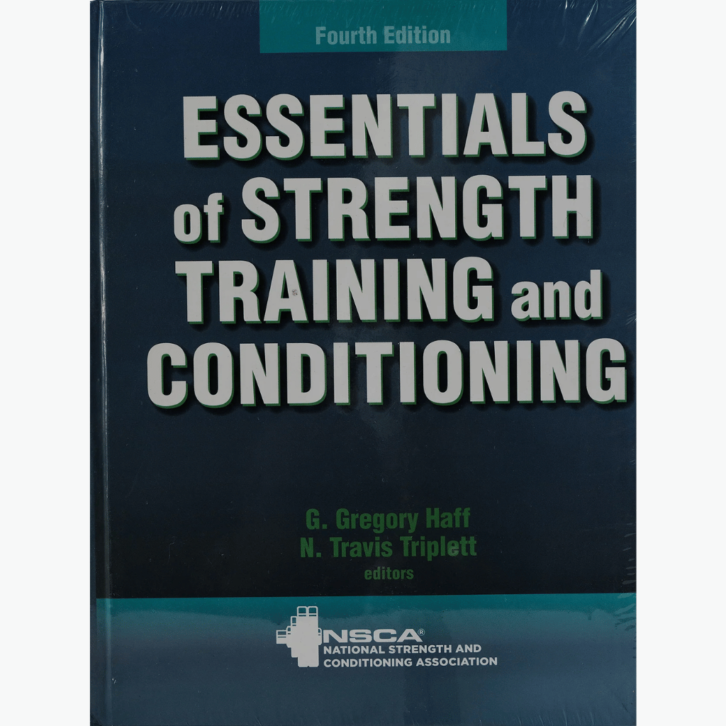 Essentials of Strength Training & Conditioning – 4th Ed