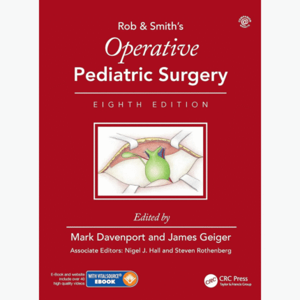 Operative Pediatric Surgery 8th Edition