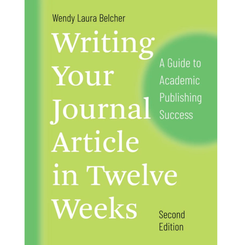 Writing Your Journal Article in Twelve Weeks